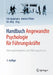 Handbuch Angewandte Psychologie Für Führungskräfte: Führungskompetenz Und Führungswissen by Eric Lippmann, Andres Pfister, Urs Jörg