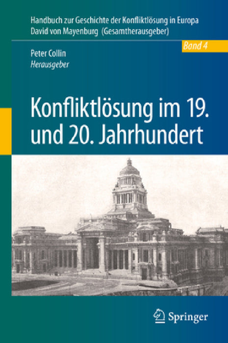 Konfliktlösung Im 19. Und 20. Jahrhundert by Peter Collin