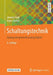Schaltungstechnik: Analog Und Gemischt Analog/Digital by Johann Siegl, Edgar Zocher