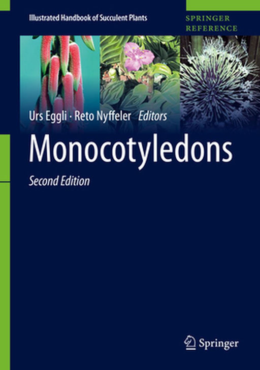 Monocotyledons by Urs Eggli