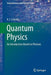Quantum Physics: An Introduction Based on Photons by A. I. Lvovsky