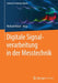 Digitale Signalverarbeitung in Der Messtechnik by Michael Möser