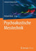 Psychoakustische Messtechnik by Michael Möser