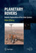 Planetary Rovers: Robotic Exploration of the Solar System by Alex Ellery