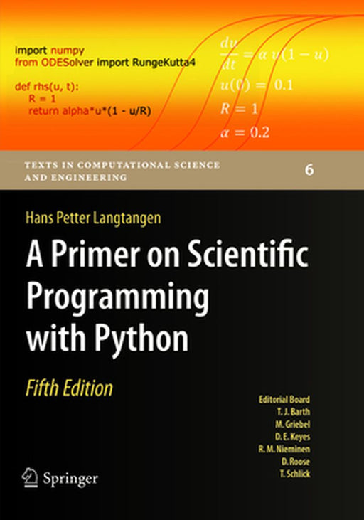 A Primer on Scientific Programming with Python by Langtangen
