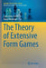 The Theory of Extensive Form Games by Carlos Alós-Ferrer