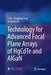 Technology for Advanced Focal Plane Arrays of Hgcdte and Algan by Li He