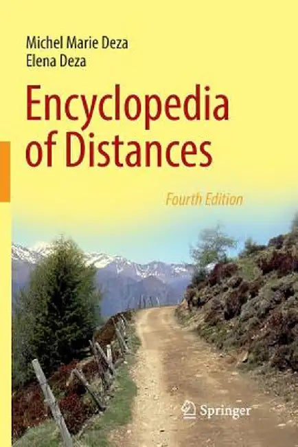 Encyclopedia of Distances by Michel Marie Deza