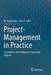 Project-Management in Practice: A Guideline and Toolbox for Successful Projects by M. Daud Alam