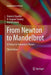 From Newton to Mandelbrot: A Primer in Theoretical Physics by Dietrich Stauffer