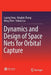 Dynamics and Design of Space Nets for Orbital Capture by Leping Yang