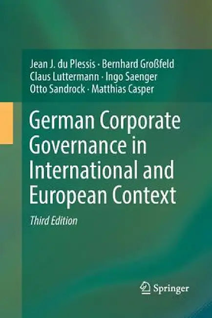 German Corporate Governance in International and European Context by Jean J. Du Plessis