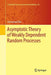 Asymptotic Theory of Weakly Dependent Random Processes by Emmanuel Rio