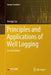 Principles and Applications of Well Logging by Hongqi Liu