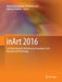 Inart 2016: 2nd International Conference on Innovation in Art Research and Technology by Peter Vandenabeele