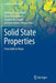 Solid State Properties: From Bulk to Nano by Mildred Dresselhaus