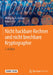 Nicht Hackbare Rechner Und Nicht Brechbare Kryptographie by Wolfgang a. Halang, Robert Fitz