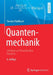 Quantenmechanik: Lehrbuch Zur Theoretischen Physik III by Torsten Fließbach