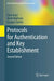 Protocols for Authentication and Key Establishment by Boyd, Colin