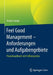 Feel Good Management - Anforderungen Und Aufgabengebiete: Praxishandbuch Mit Fallbeispielen by Jessica Lange
