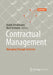 Contractual Management: Managing Through Contracts by Ralph Schuhmann
