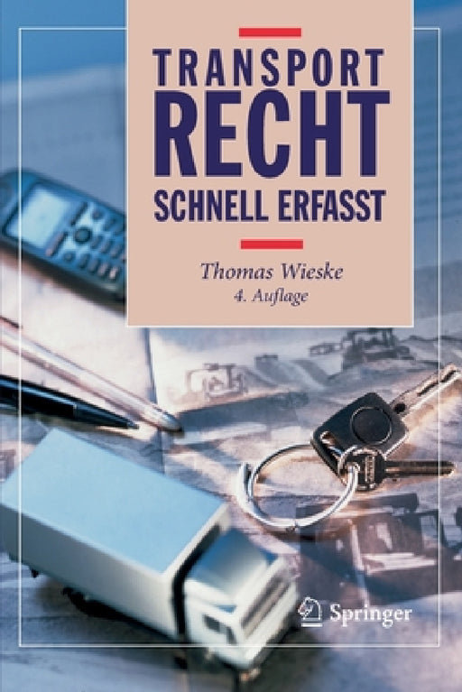 Transportrecht - Schnell Erfasst by Thomas Wieske