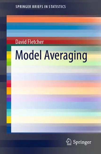 Model Averaging by David Fletcher