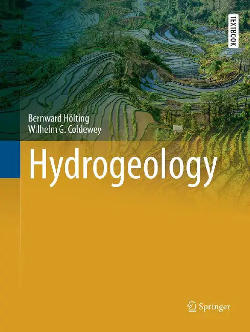 Hydrogeology by Holting, Bernward