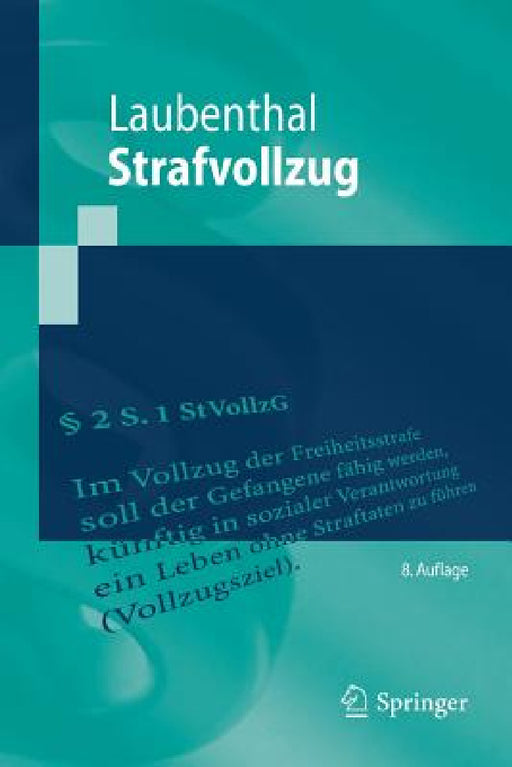 Strafvollzug by Klaus Laubenthal