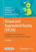 Virtual Und Augmented Reality (Vr/Ar): Grundlagen Und Methoden Der Virtuellen Und Augmentierten Realität by Ralf Dörner