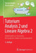 Tutorium Analysis 2 Und Lineare Algebra 2: Mathematik Von Studenten Für Studenten Erklärt Und Kommentiert by Florian Modler