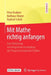 Mit Mathe Richtig Anfangen: Eine Einführung Mit Integrierter Anwendung Der Programmiersprache Python by Peter Knabner