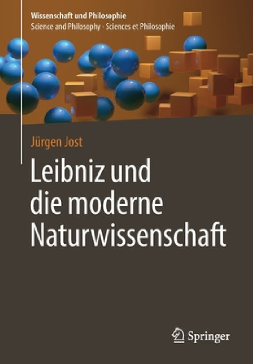 Leibniz Und Die Moderne Naturwissenschaft by Jürgen Jost
