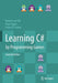 Learning C# By Programming Games by Van Toll, Wouter