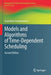 Models and Algorithms of Time-Dependent Scheduling by Stanislaw Gawiejnowicz
