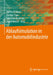 Ablaufsimulation in Der Automobilindustrie by Gottfried Mayer, Carsten Pöge, Sven Spieckermann