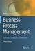 Business Process Management by Mathias Weske