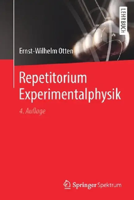 Repetitorium Experimentalphysik by Ernst-Wilhelm Otten