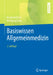 Basiswissen Allgemeinmedizin by Bernhard Riedl, Wolfgang Peter