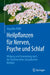 Heilpflanzen Für Nerven, Psyche Und Schlaf: Wirkung Und Anwendung Nach Der Traditionellen Europäischen Medizin by Angelika Riffel