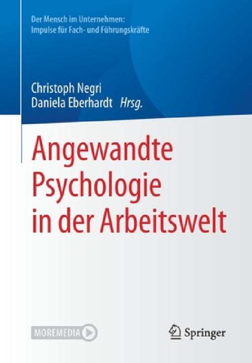 Angewandte Psychologie in Der Arbeitswelt by Christoph Negri, Daniela Eberhardt