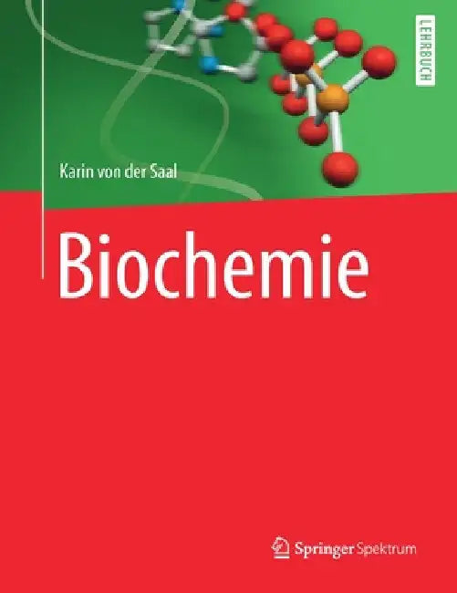 Biochemie by Karin Von Der Saal