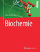 Biochemie by Karin Von Der Saal