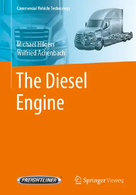 The Diesel Engine by Michael Hilgers, Wilfried Achenbach