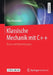 Klassische Mechanik Mit C++: Basics Und Anwendungen by Elias Posoukidis