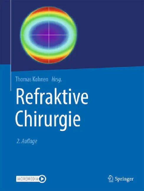 Refraktive Chirurgie by Thomas Kohnen
