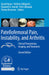 Patellofemoral Pain, Instability, and Arthritis: Clinical Presentation, Imaging, and Treatment by David Dejour