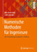 Numerische Methoden Für Ingenieure: Mit Anwendungsbeispielen in Python by Bilen Emek Abali, Celal Çakıroğlu