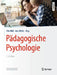 Pädagogische Psychologie by Elke Wild, Jens Möller