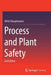Process and Plant Safety by Ulrich Hauptmanns